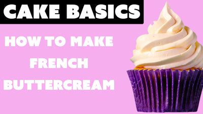 The Perfect French Buttercream Recipe